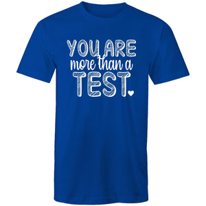 You are more than a test