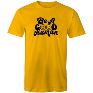 Be a good human