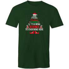 Load image into Gallery viewer, The best way to spread Christmas cheer is teaching science to everyone here