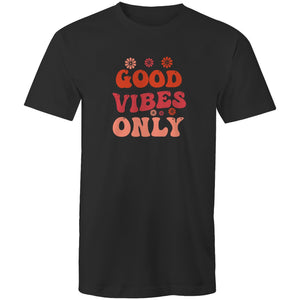 Good vibes only