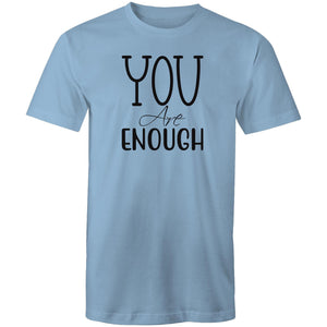 You are enough
