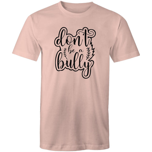 Don't be a bully