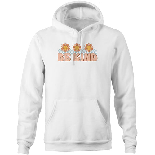 Be kind - Pocket Hoodie Sweatshirt
