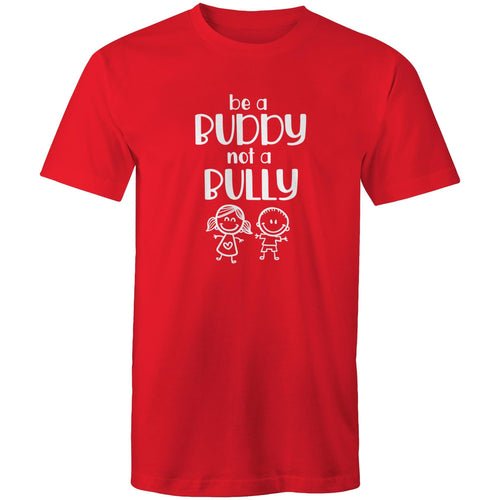Be a buddy not a bully