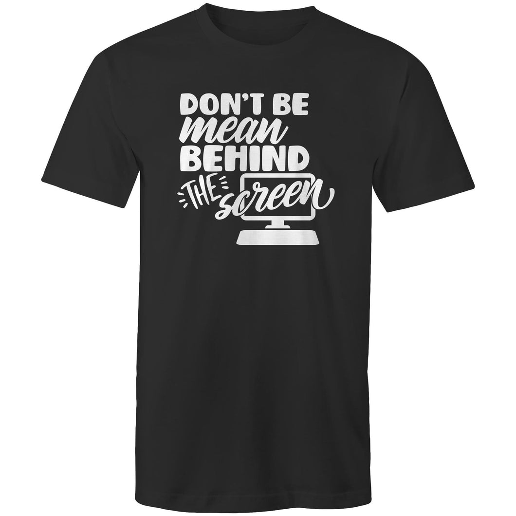 Don't be mean behind the screen