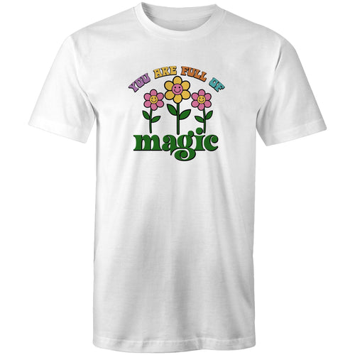 You are full of magic