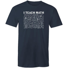 Load image into Gallery viewer, I teach math