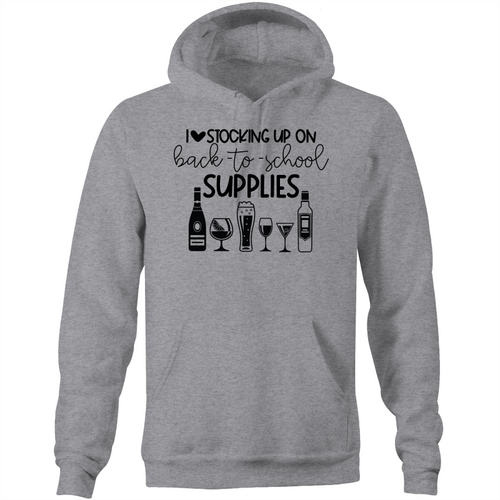 I love stocking up on back to school supplies - Pocket Hoodie Sweatshirt