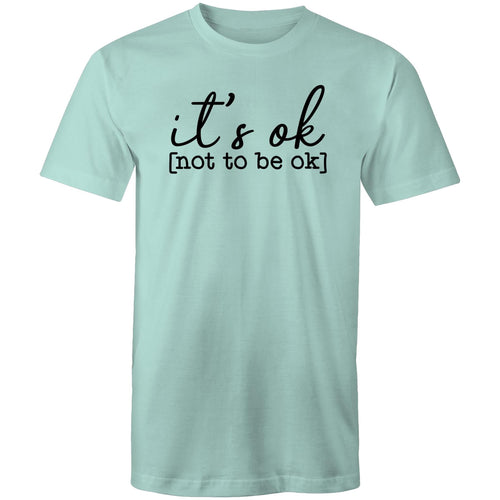 It's ok [not to be ok]