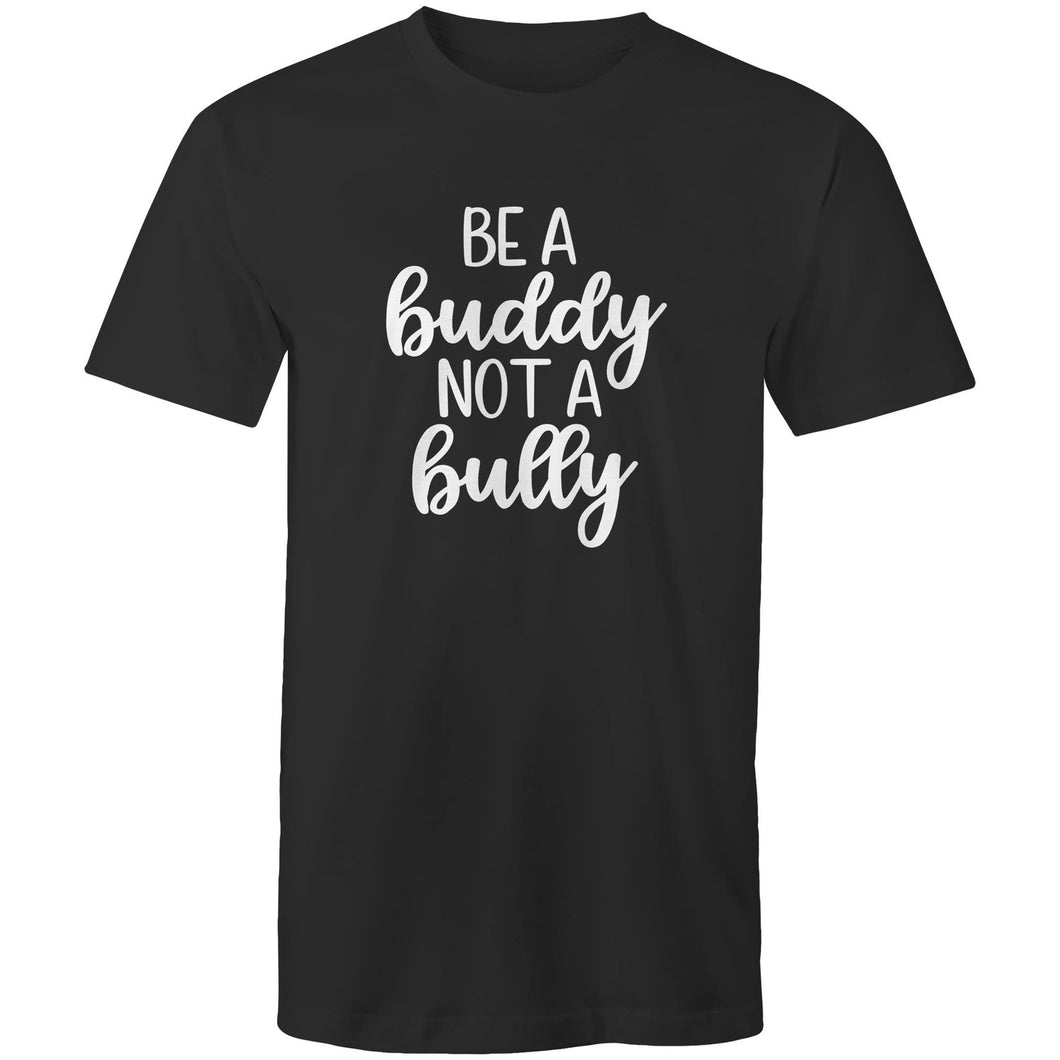 Be a buddy not a bully