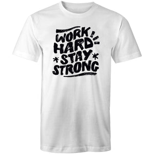 Work hard stay strong