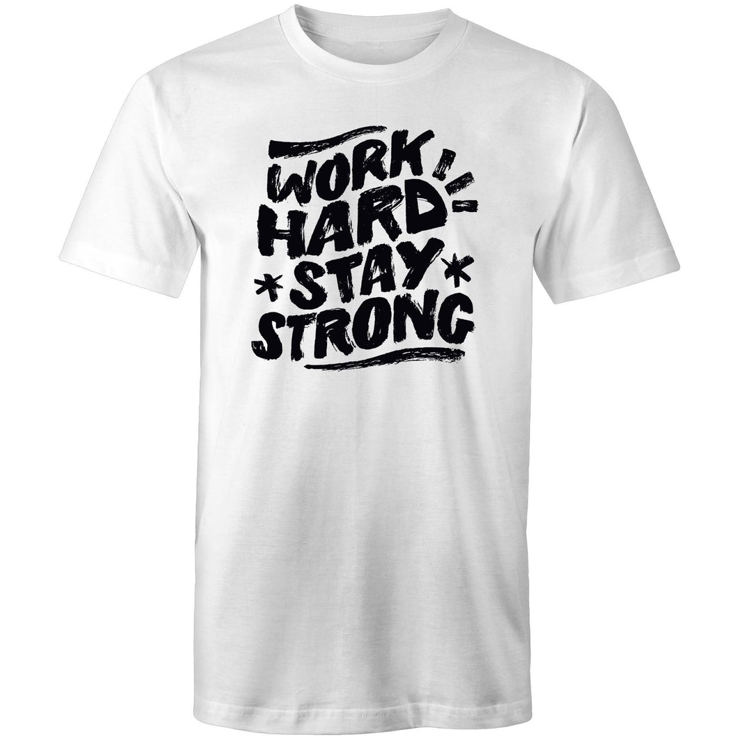 Work hard stay strong