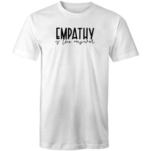 Load image into Gallery viewer, Empathy is the answer