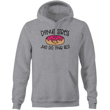 Load image into Gallery viewer, Donut stress just do your best - Pocket Hoodie Sweatshirt
