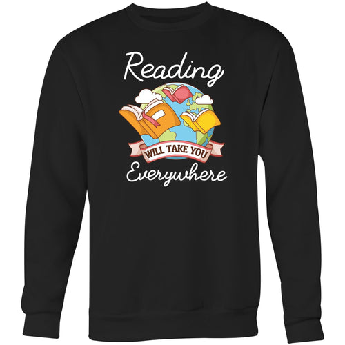 Reading will take you everywhere - Crew Sweatshirt