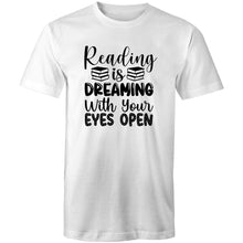 Load image into Gallery viewer, Reading is dreaming with your eyes open