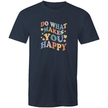 Load image into Gallery viewer, Do what makes you happy