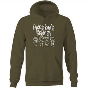 Everybody belongs - Pocket Hoodie Sweatshirt