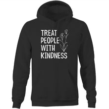 Load image into Gallery viewer, Treat people with kindness - Pocket Hoodie Sweatshirt