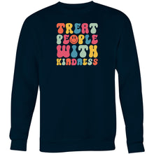 Load image into Gallery viewer, The world is a better place with you in it - Crew Sweatshirt