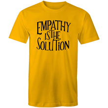 Load image into Gallery viewer, Empathy is the solution