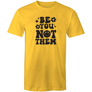 Be you not them