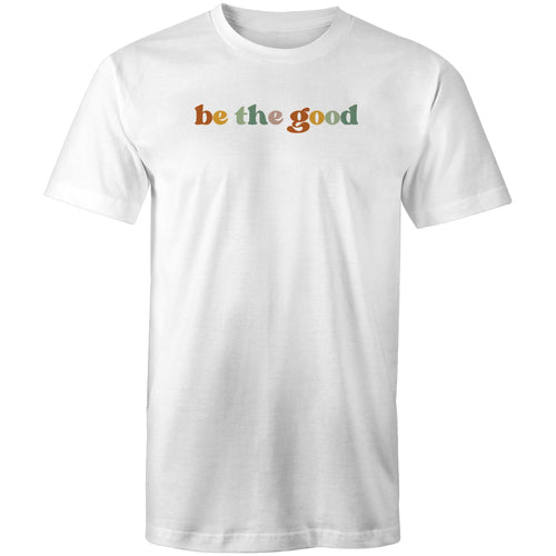 Be the good