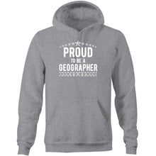 Load image into Gallery viewer, Proud to be a geographer - Pocket Hoodie Sweatshirt