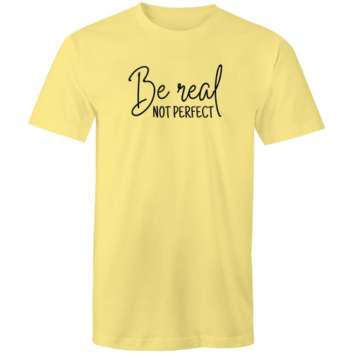 Be real not perfect