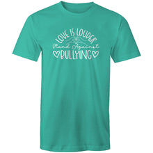 Load image into Gallery viewer, Love is louder stand against bullying