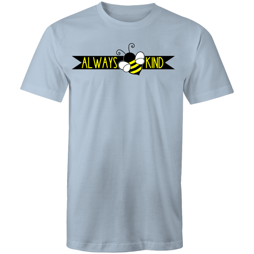 Always bee kind