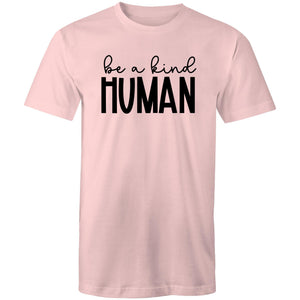 Be a kind human