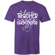 Load image into Gallery viewer, This teacher needs chocolate
