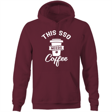 Load image into Gallery viewer, This SSO needs coffee - Pocket Hoodie