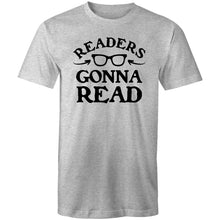 Load image into Gallery viewer, Readers gonna read