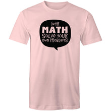 Load image into Gallery viewer, Dear Math solve your own problems
