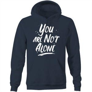You are not alone - Pocket Hoodie Sweatshirt