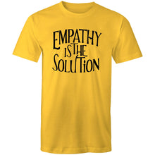 Load image into Gallery viewer, Empathy is the solution