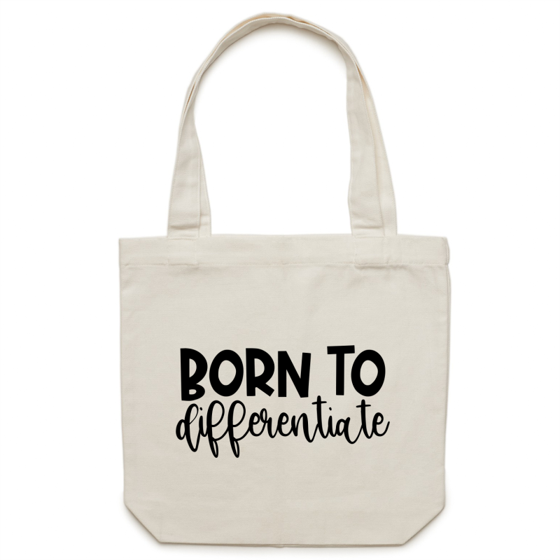 Born to differentiate - Canvas Tote Bag