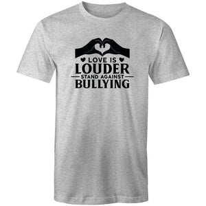 Love is louder stand against bullying