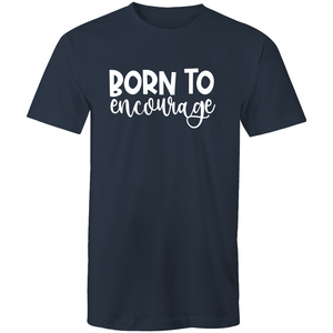 Born to encourage