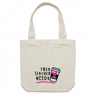 This teacher needs coffee - Canvas Tote Bag
