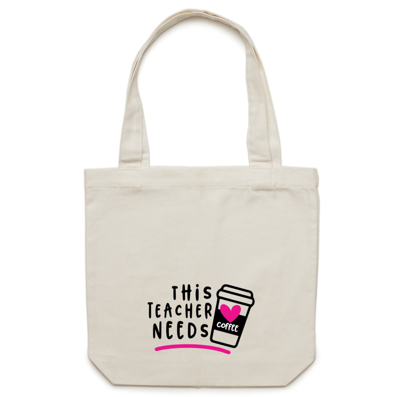 This teacher needs coffee - Canvas Tote Bag