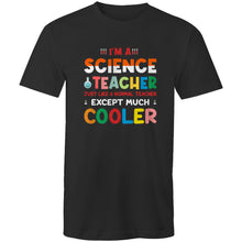 Load image into Gallery viewer, I&#39;m a science teacher just like a normal teacher except much cooler