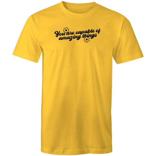 You are capable of amazing things