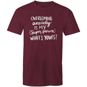 Overcoming anxiety is my superpower. What's yours?