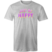 Load image into Gallery viewer, Just be happy