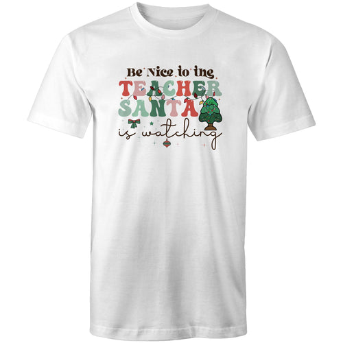 Be nice to the teacher Santa is watching