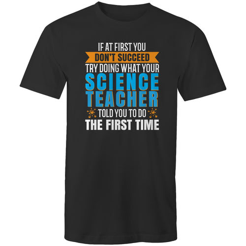 If at first you don’t succeed try doing what your science teacher told you to do the first time