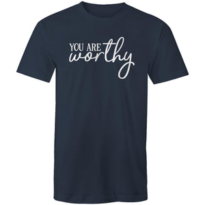 You are worthy